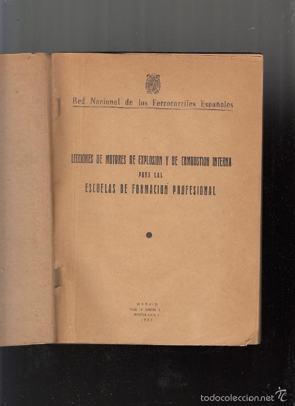 Libros: Motores de explosi&oacute;n y de combusti&oacute;n interna, publicaciones de la RENFE - Foto 2