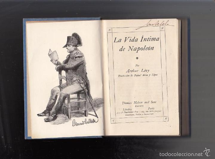 Libros: La vida &iacute;ntima de Napole&oacute;n, por Arthur Levi. - Foto 2