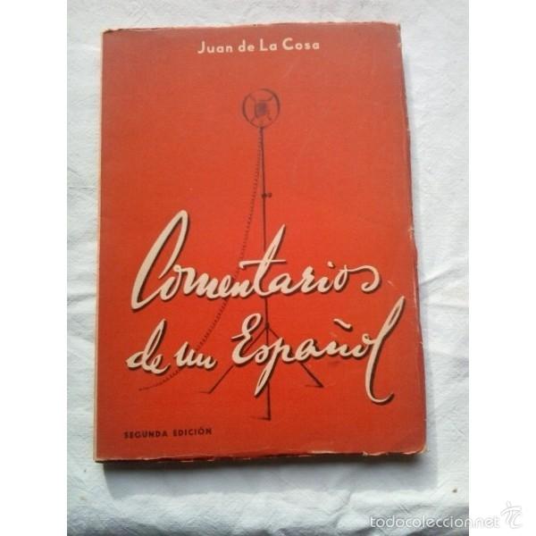 Libros: Comentarios de un Espa&ntilde;ol. Juan de la Cosa - Foto 1