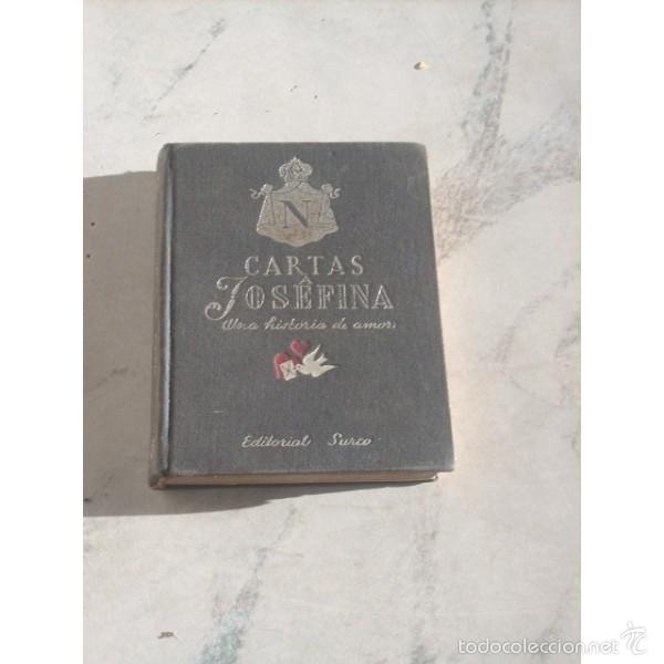 Libros: Napole&oacute;n. Cartas a Josefina (Selecci&oacute;n) - Foto 1