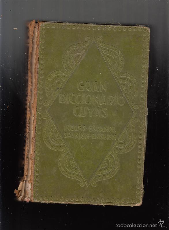 Libros: Gran diccionario Cuyas, ingl&eacute;s-espa&ntilde;ol, 1.928 - Foto 1
