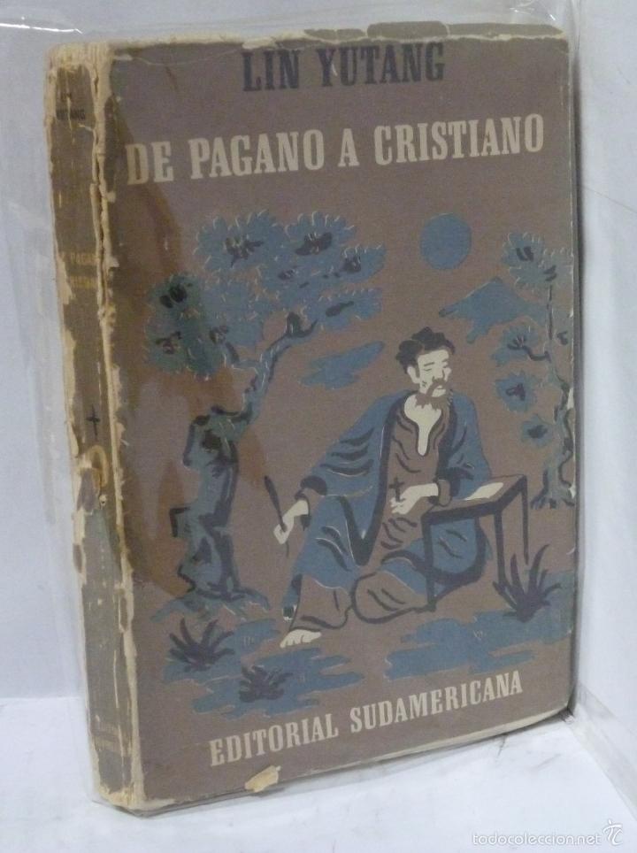 Libros: DE PAGANO A CRISTIANO - Yutang, Lin - Foto 1