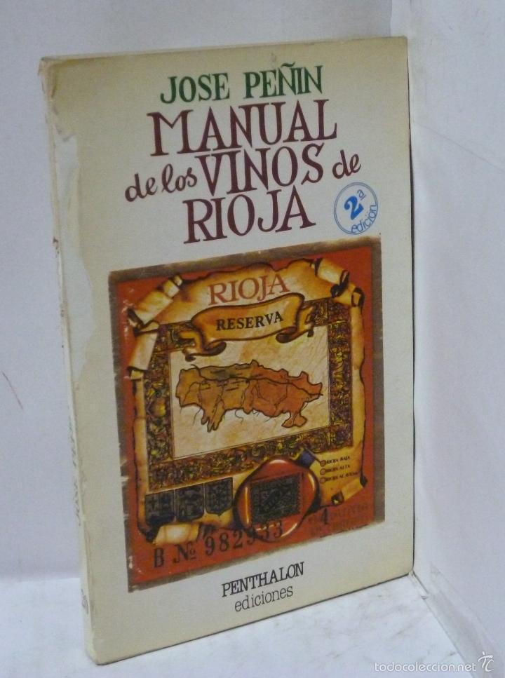 Libros: MANUAL DE LOS VINOS DE LA RIOJA - Pe&ntilde;in, Jose - Foto 1