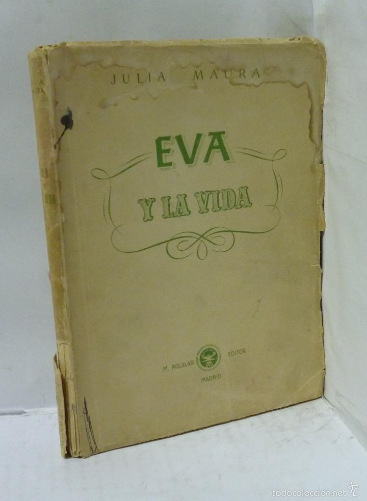 Libros: EVA Y LA VIDA - Maura, Julia - Foto 1