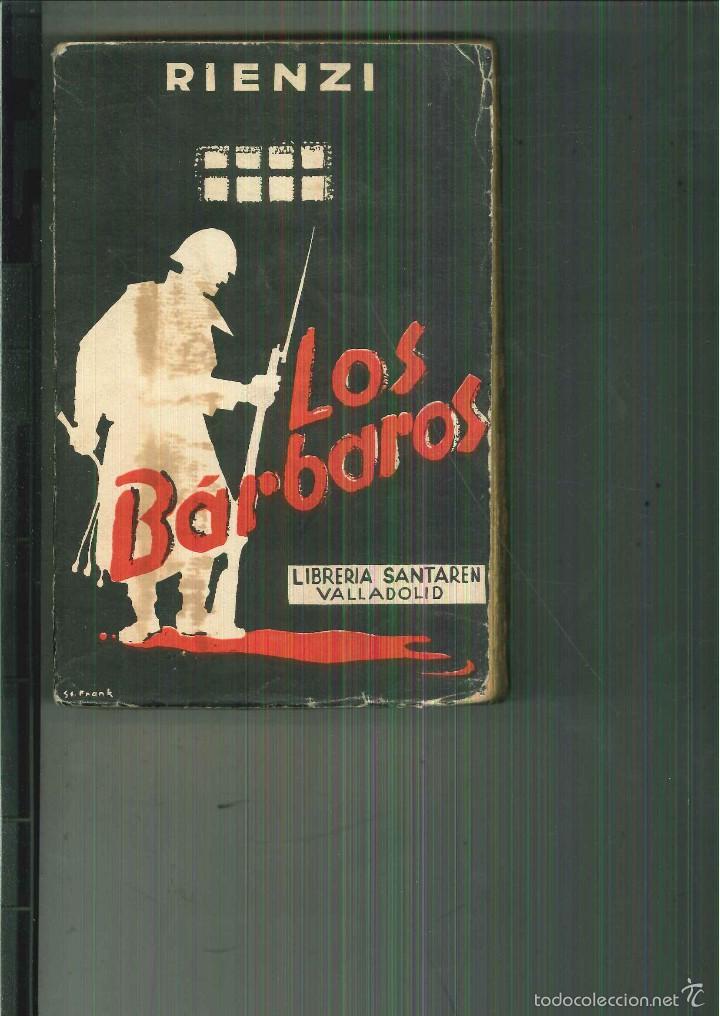 Libros: LOS B&Aacute;RBAROS. Rienzi - Foto 1
