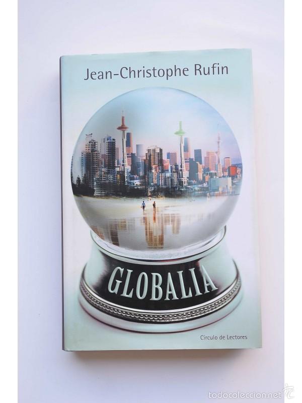 Libros: Globalia - RUFIN, Jean Christophe - Foto 1