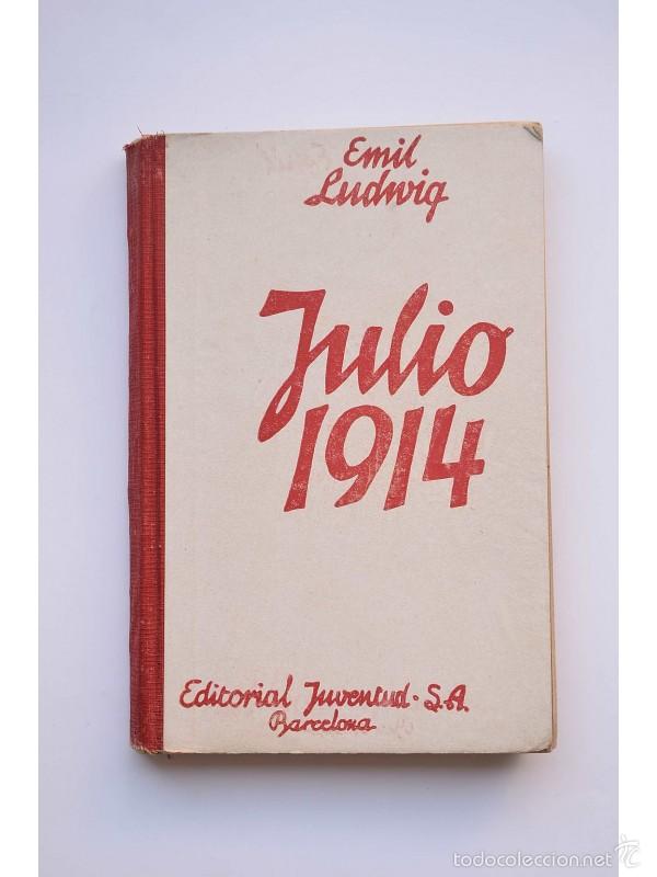 Libros: Julio 1914, el mes tr&aacute;gico - LUDWIG, Emil - Foto 1