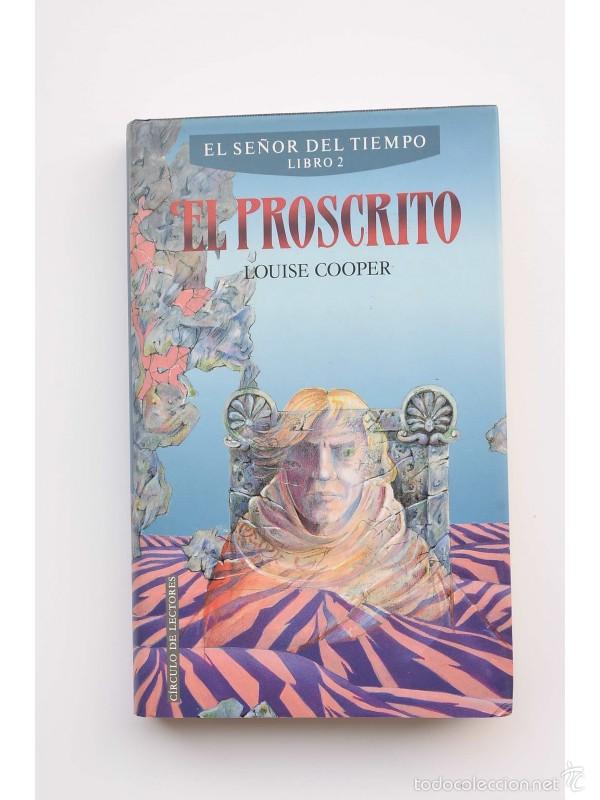 Libros: El se&ntilde;or del Tiempo. Libro 2. El proscrito - COOPER, Louise - Foto 1