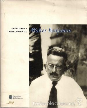 Libros: Catalunya a Katalonien Zu - BENJAMIN, WALTER - Foto 1