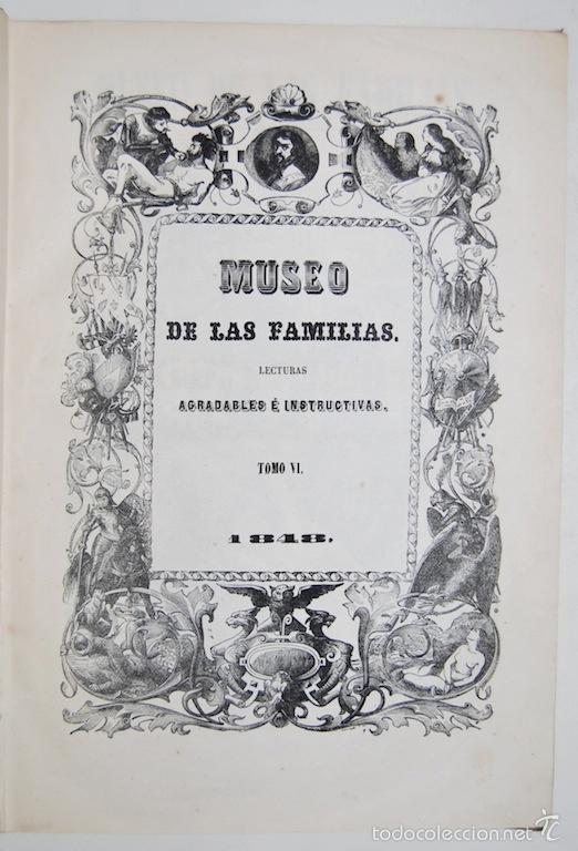 Libros: MUSEO DE LAS FAMILIAS. Lecturas agradables e instructivas. Tomo VI - 1848 - Foto 1