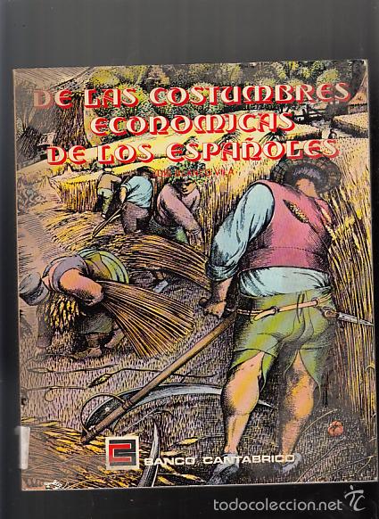 Libros: De las costumbres econ&oacute;micas de los espa&ntilde;oles - Foto 1