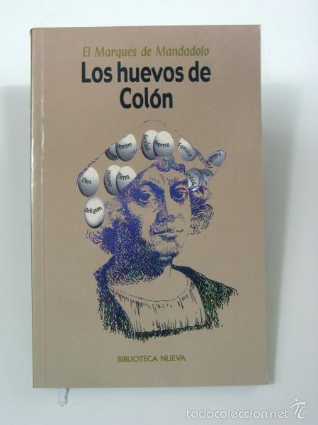 books: LOS HUEVOS DE COLON - Mandadolo, Marques de