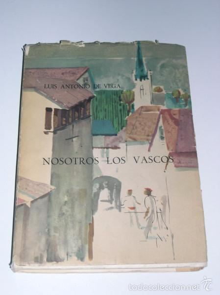 Libros: NOSOTROS LOS VASCOS - Vega, Luis Antonio de - Foto 1
