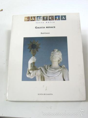 books: GALICIA RENACE. SANTIAGO - VV. AA.