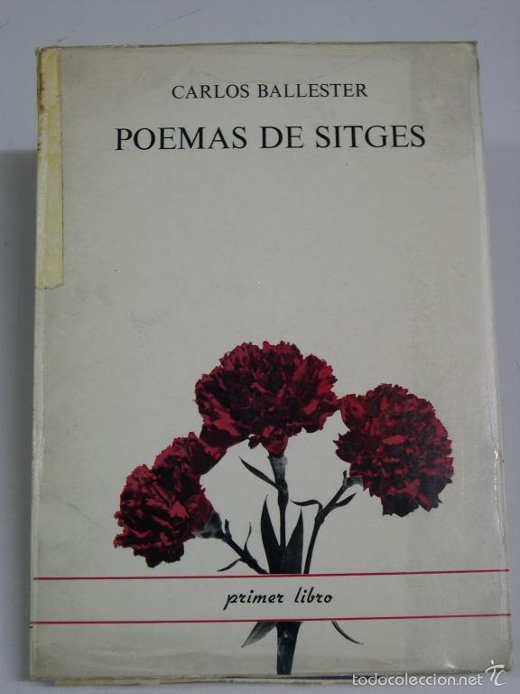 Libros: POEMAS DE SITGES ( primer libro 1965 a 1971) - Ballester, Carlos - Foto 1