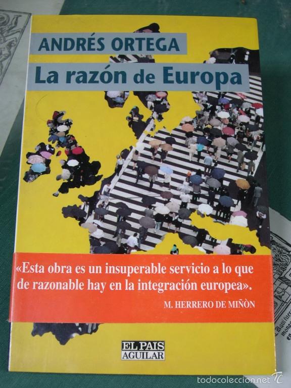 Libros: LA RAZON DE EUROPA - Ortega, Andr&eacute;s - Foto 1