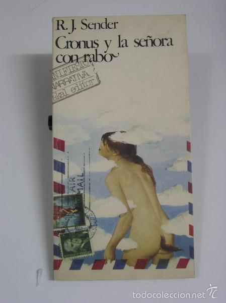 Libros: CRONUS Y LA SE&Ntilde;ORA CON RABO - Sender, Ramon J - Foto 1