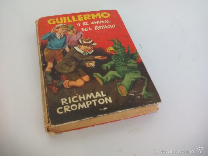 Libros: Guillermo y el animal del espacio. Richmal Crompton. 1959 Editorial Molino - Foto 1