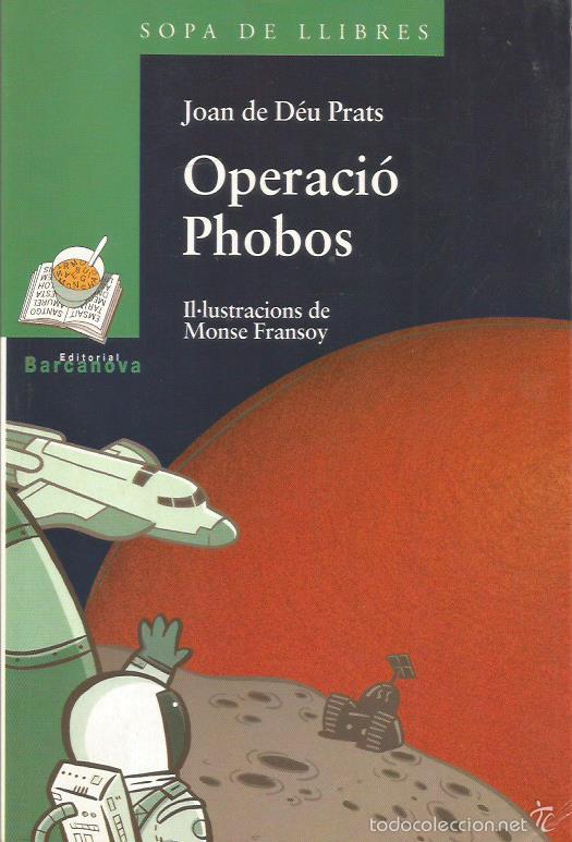 Libros: OPERACI&Oacute; PHOBOS - Prats,Joan de Deu - Foto 1
