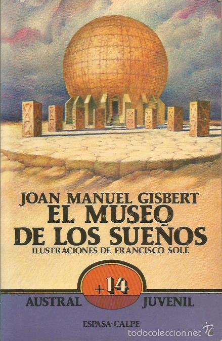 Libros: EL MUSEO DE LOS SUE&Ntilde;OS - Gisbert,Joan Manuel - Foto 1