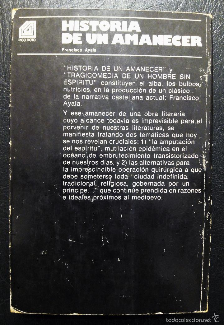 Libros: HISTORIA DE UN AMANECER - FRANCISCO AYALA - CVS EDICIONES 1975. - Foto 2