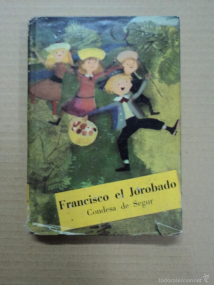 Libros: Francisco el Jorobado - Condesa de Segur - Foto 1