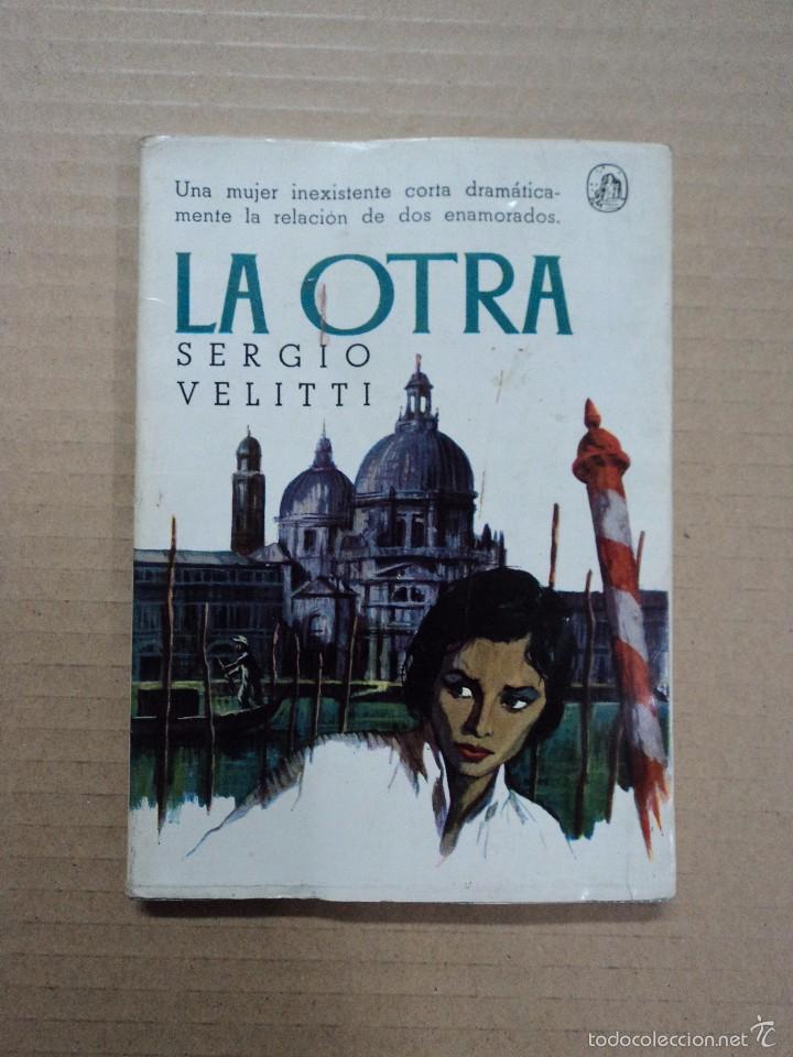 Libros: La otra - Sergio Velitti - Foto 1