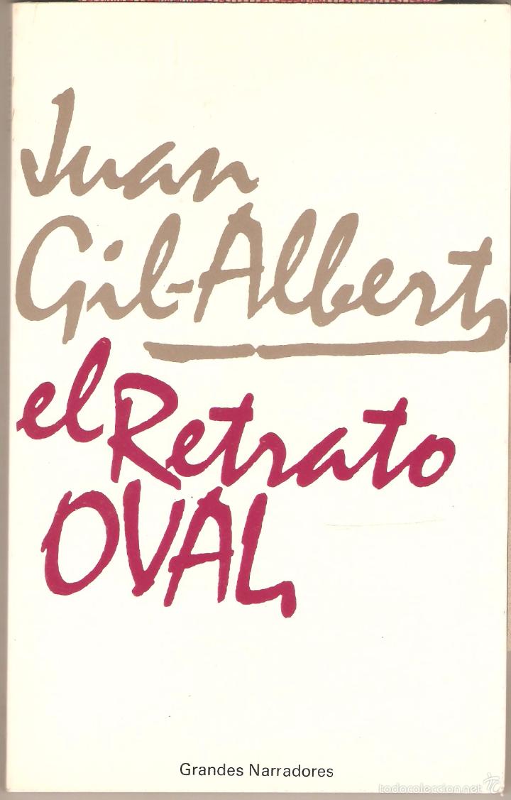 Libros: El retrato oval - GIL-ALBERT, Juan - Foto 1