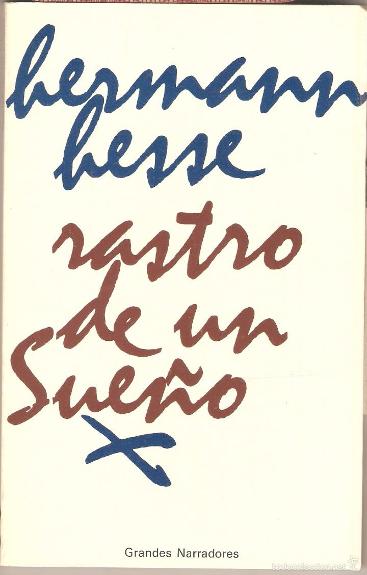Libros: Rastro de un sue&ntilde;o (relatos) - HESSE, Hermann. 1976 - Foto 1
