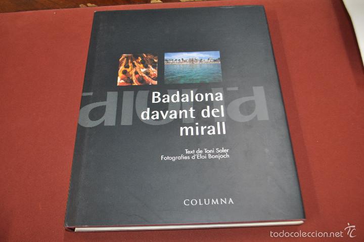 Libri di seconda mano: Badalona davant del mirall - Toni Soler i Eloi Bonjoch - COLUMNA - MPB