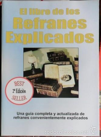 Libros: El libro de los refranes explicados, Jos&eacute; Antonio Sol&iacute;s. - Foto 1