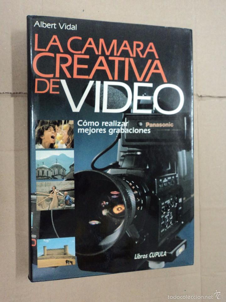 Libros: La c&aacute;mara creativa de video - Albert Vidal - Foto 1