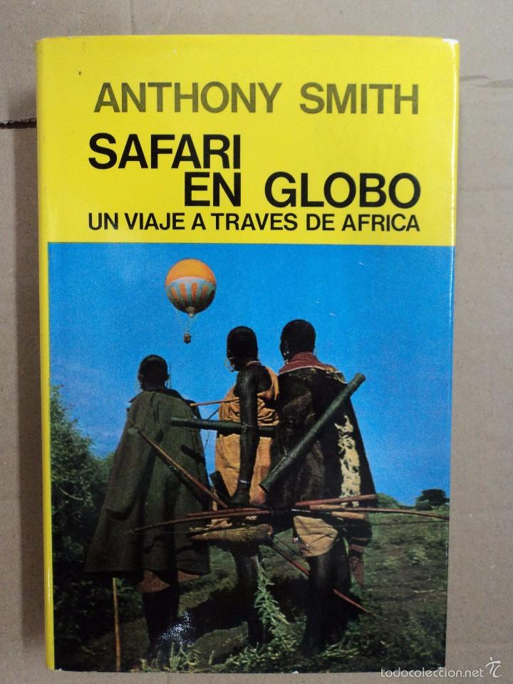Libros: Safari En Globo - Anthony Smith - Foto 1