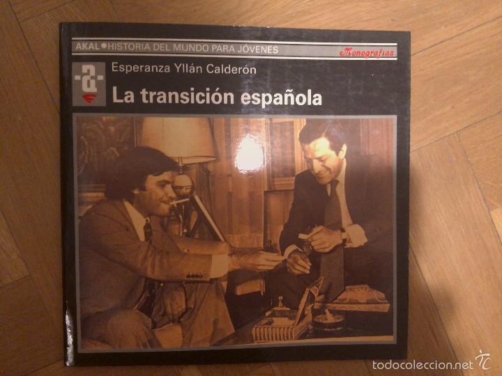 Libros: MONOGRAFIA LA TRANSICION ESPA&Ntilde;OLA EDITORIAL AKAL - Foto 1
