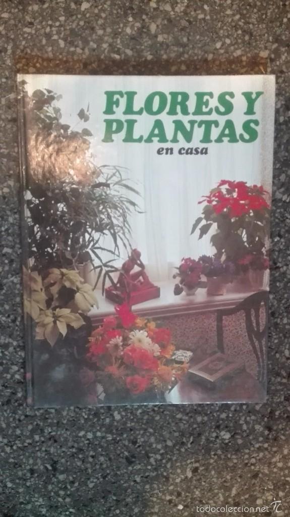 Libros: FLORES Y PLANTAS EN CASA - Foto 1