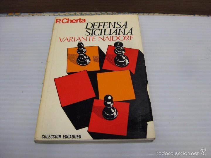 Libros: DEFENSA SICILIANA, VARIANTE NAJDORF - Foto 1