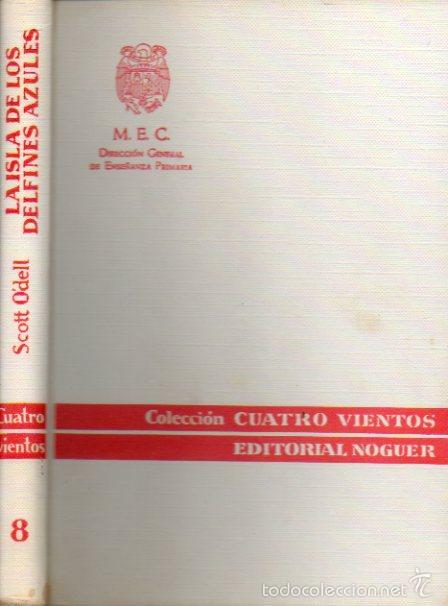 Libros: LA ISLA DE LOS DELFINES AZULES. 2&ordf; ed. - Foto 1