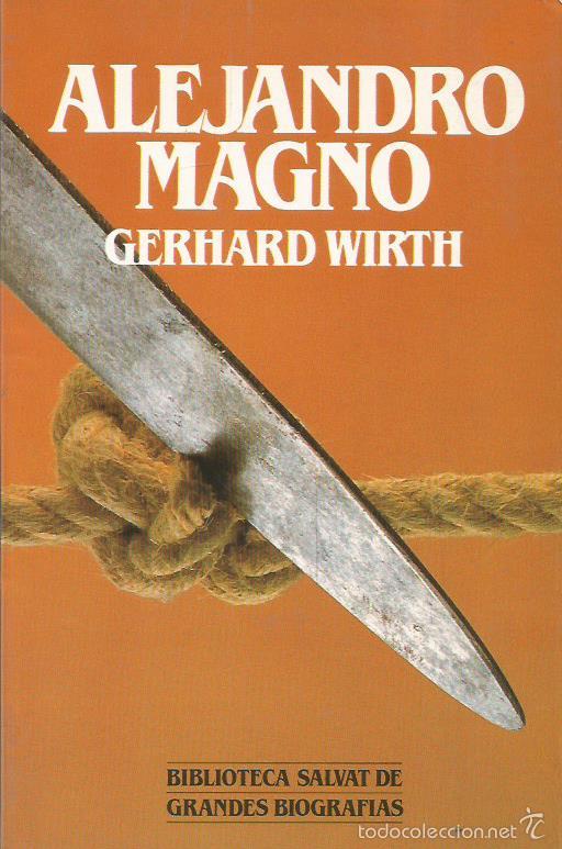 Libros: ALEJANDRO MAGNO - Wirth,Gerhard - Foto 1