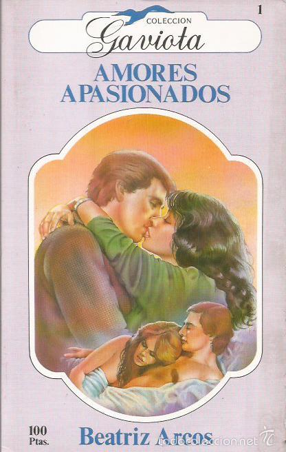 Libros: AMORES APASIONADOS - Arcos,Beatriz - Foto 1