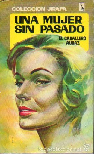 Libros: UNA MUJER SIN PASADO. - Foto 1