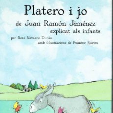 Libros: PLATERO I JO.. - JUAN RAMÓN JIMÉNEZ... Lote 56360771