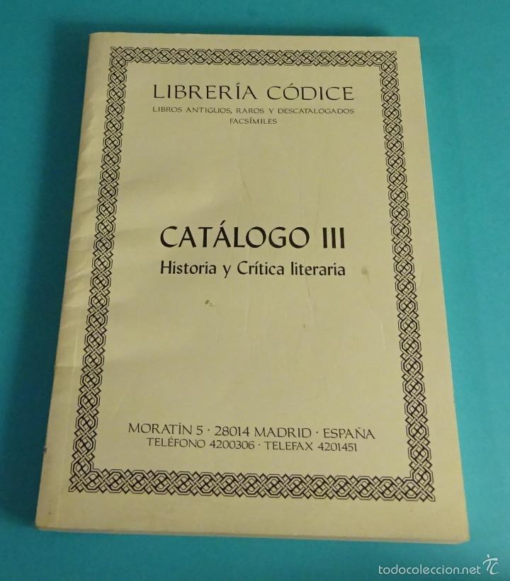 Libros: CAT&Aacute;LOGO III. HISTORIA Y CR&Iacute;TICA LITERARIA. LIBRER&Iacute;A C&Oacute;DICE
