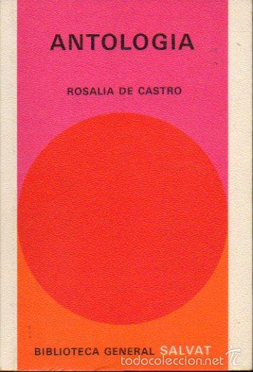 Libros: ANTOLOG&Iacute;A. Selecci&oacute;n y pr&oacute;logo de Basilio Losada Castro. - Foto 1