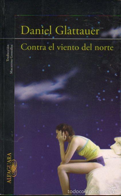 Libros: CONTRA EL VIENTO DEL NORTE. 6&ordf; ed. - Foto 1