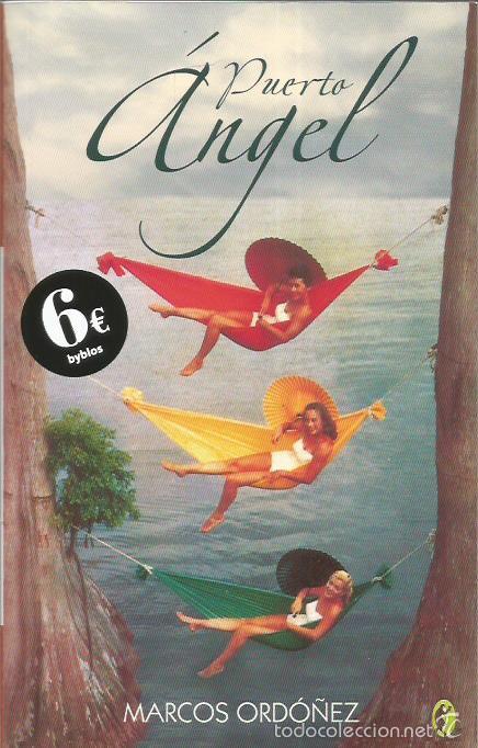 Libros: PUERTO &Aacute;NGEL - Ord&oacute;&ntilde;ez,Marcos - Foto 1