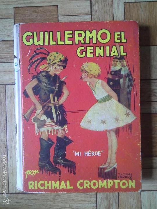 Libros: RICHMAL CROMPTON - GUILLERMO EL GENIAL - 1939 - Foto 1