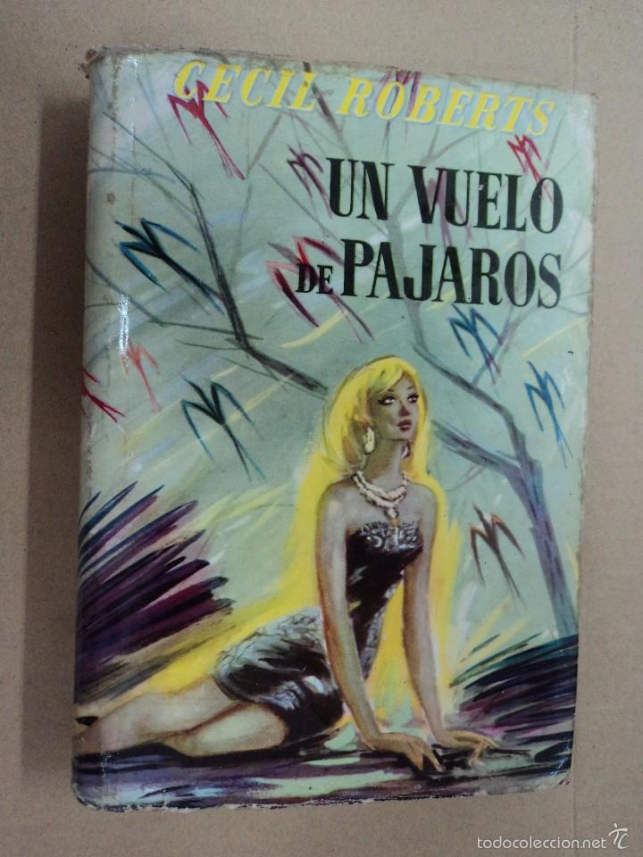 Libros: Un vuelo de p&aacute;jaros - Cecil Roberts - Foto 1