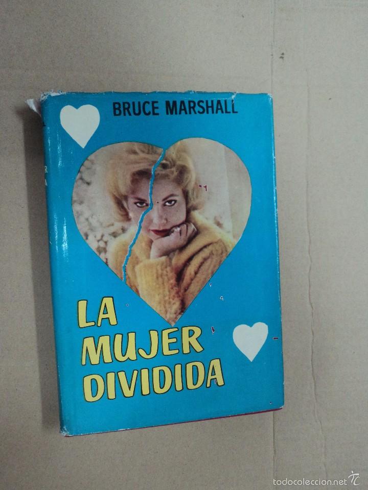 Libros: La mujer dividida - Bruce Marshall - Foto 1