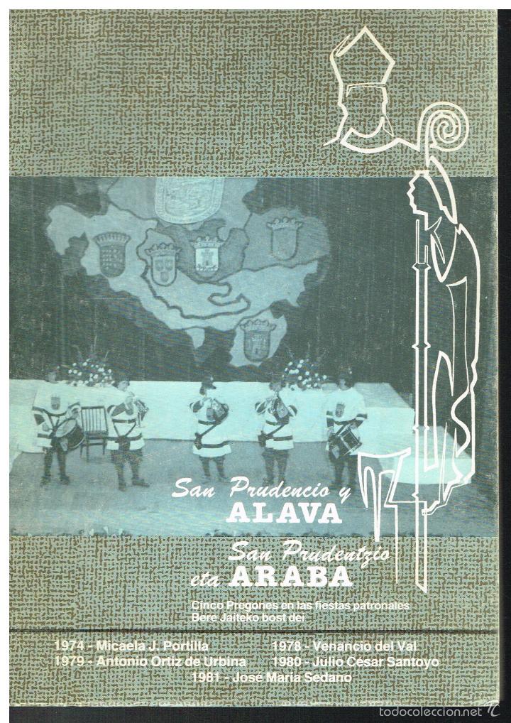Livres: San Prudencio y Alava. Cinco pregones en las fiestas patronales - Vitoria 1982