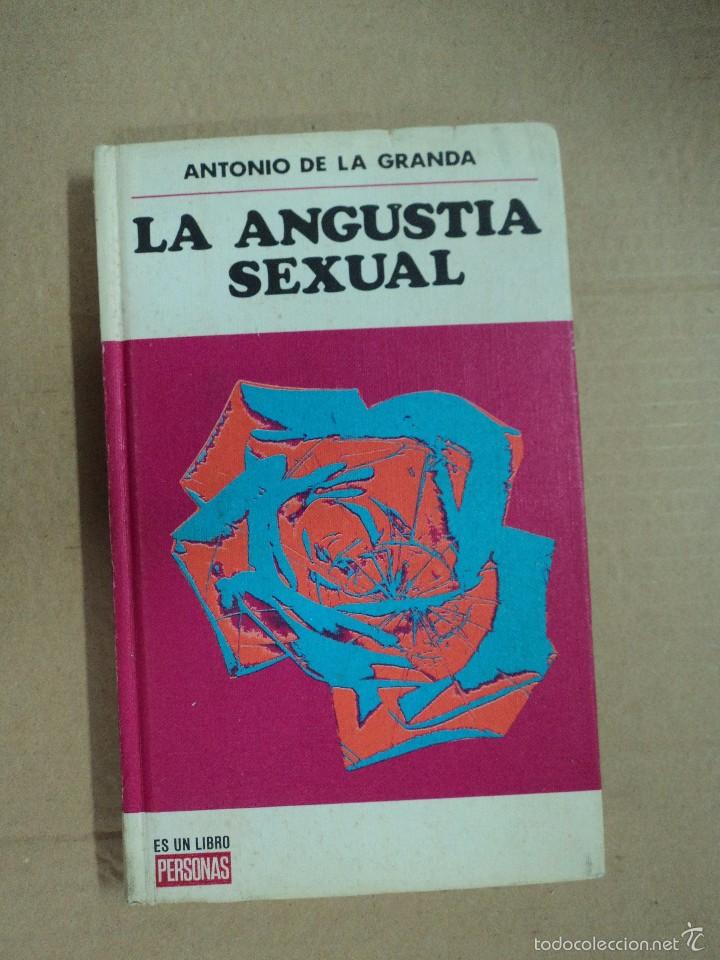Libros: La Angustia sexual - Antonio de la Granda - Foto 1
